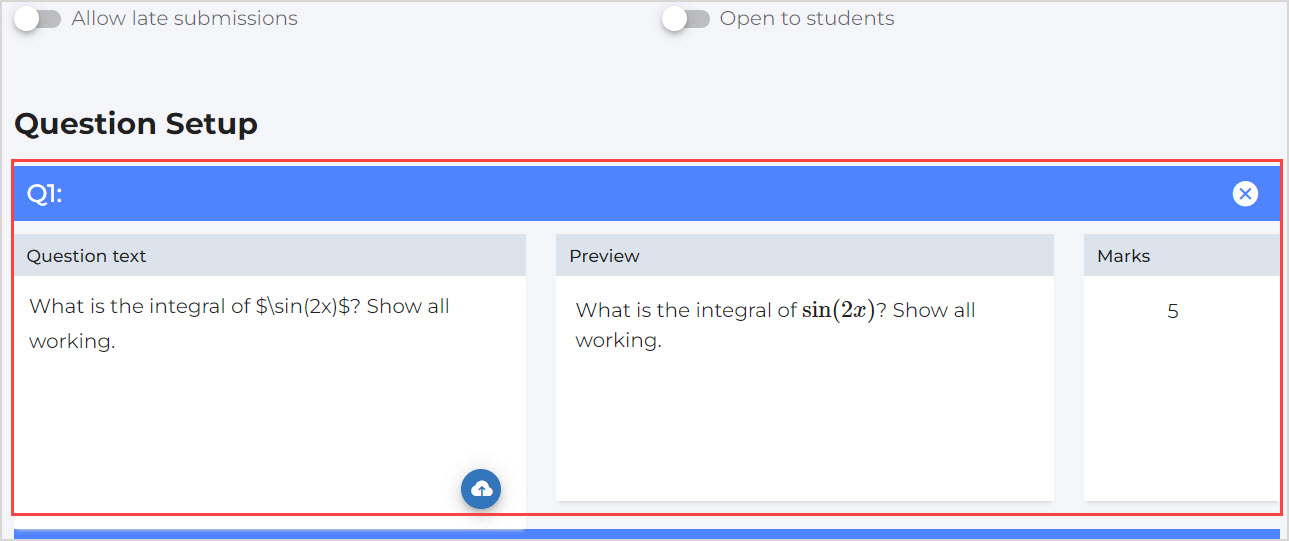 Under the Question Setup heading, Q1 section is highlighted with fields for Question Text, Preview and Marks.